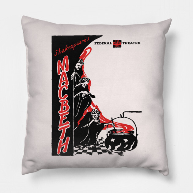 Vintage Theater Poster - Macbeth by Sheakespeare Pillow by TuncGK