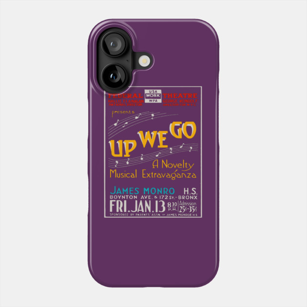 Vintage Concert Poster - Up We Go Musical by James Monro Phone Case by TuncGK