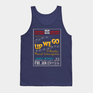 Vintage Concert Poster - Up We Go Musical by James Monro Tank Top