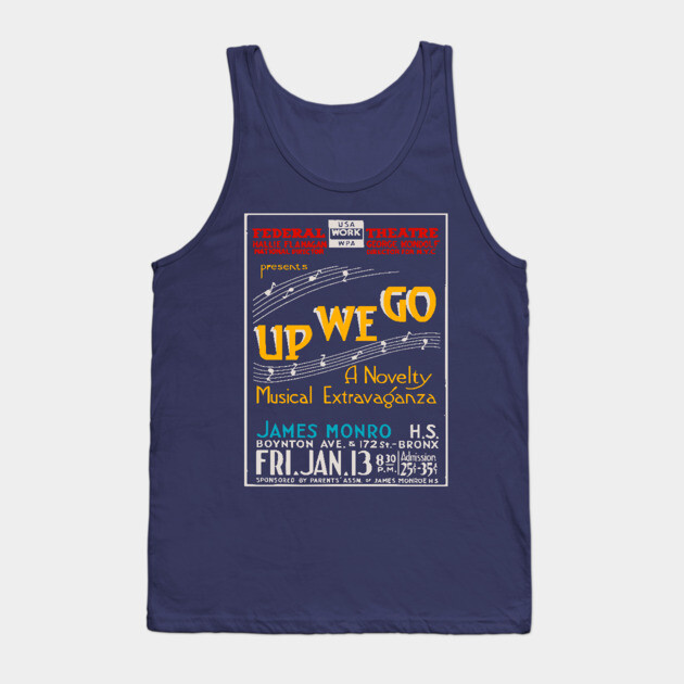 Vintage Concert Poster - Up We Go Musical by James Monro Tank Top by TuncGK