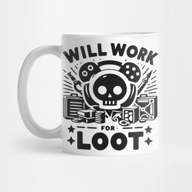 Will Work for Loot by Frank Ring
