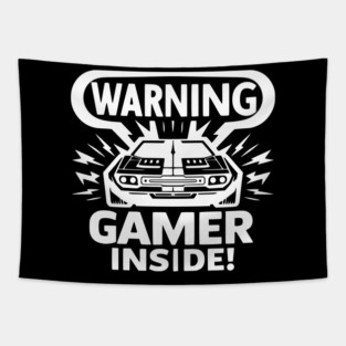 Warning Gamer Inside Tapestry
