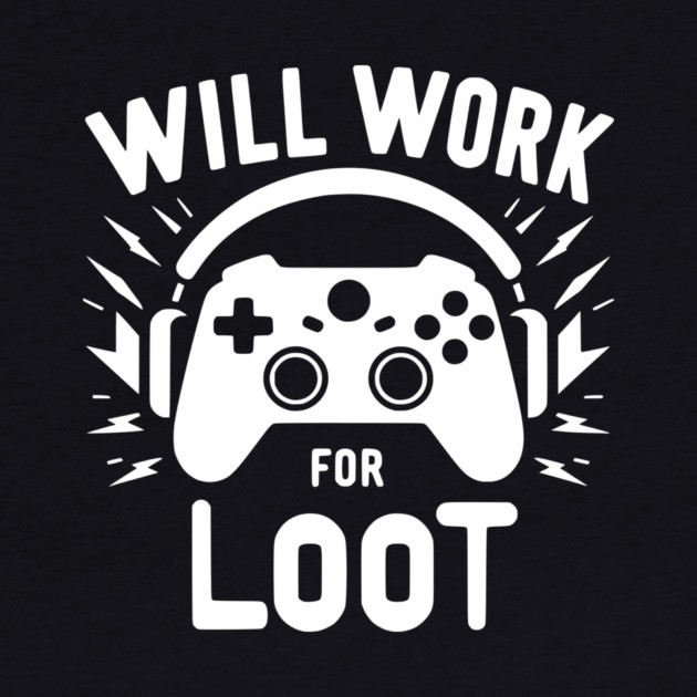 Will Work for Loot by Frank Ring