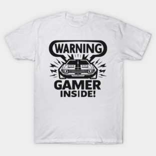 Warning Gamer Inside T-Shirt