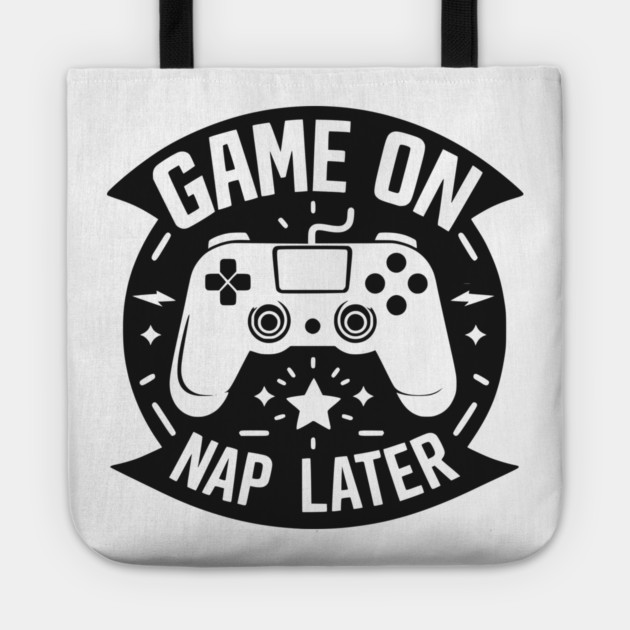 Game On Nap Later Tote by Frank Ring