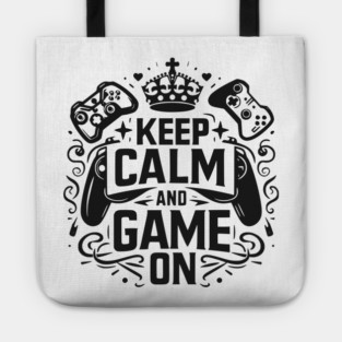 Keep Calm and Game On Tote