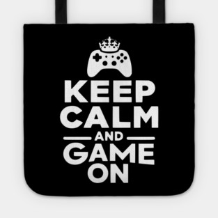 Keep Calm and Game On Tote
