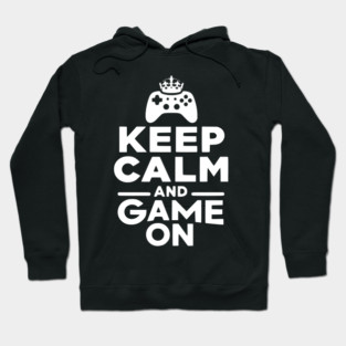 Keep Calm and Game On Hoodie