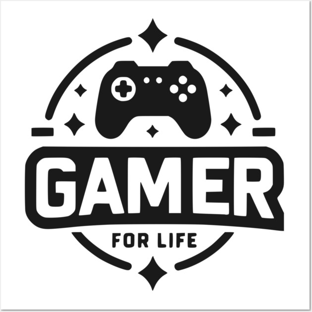 Gamer For Life Wall Art by Frank Ring