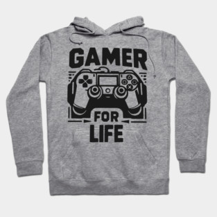 Gamer For Life Hoodie