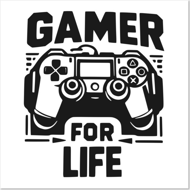 Gamer For Life Wall Art by Frank Ring