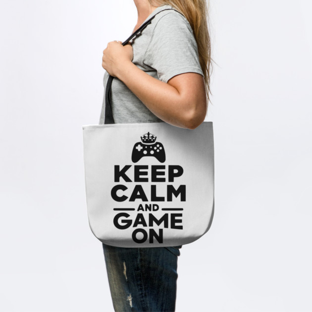 Keep Calm and Game On by Frank Ring