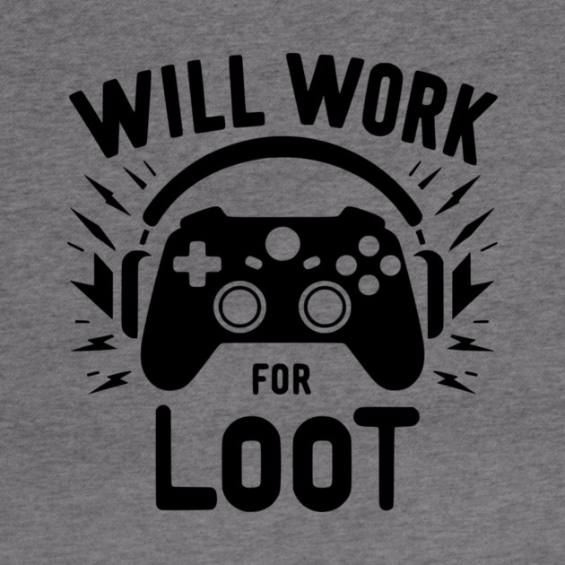 Will Work for Loot by Frank Ring