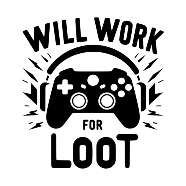 Will Work for Loot by Frank Ring