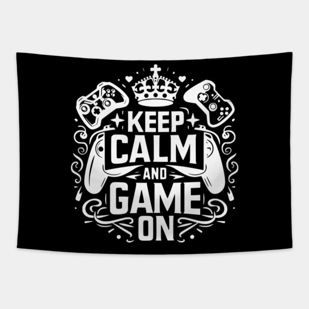 Keep Calm and Game On Tapestry by Frank Ring