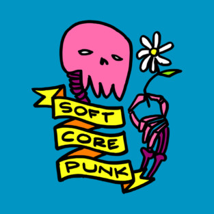 Soft Core Punk T-Shirt