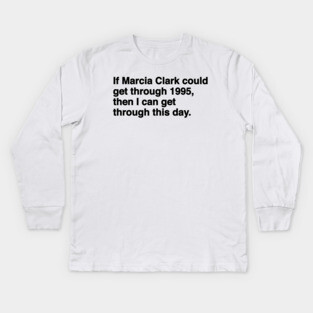 Marcia Clark Kids Long Sleeve T-Shirt