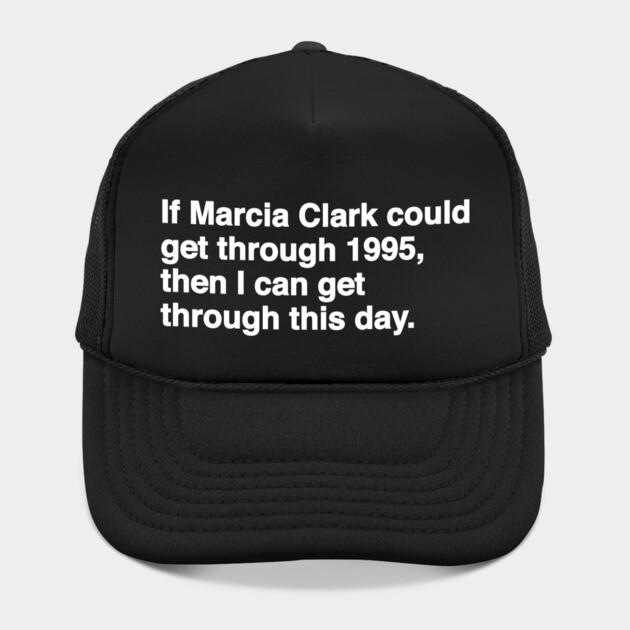 Marcia Clark by Youre Wrong About