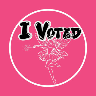 I voted fairy 2 T-Shirt