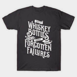 Whiskey bottles T-Shirt