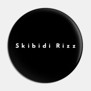 Skibidi Rizz Pin