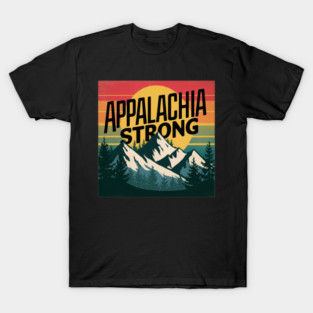 appalachia strong T-Shirt