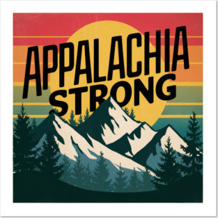 appalachia strong Posters and Art