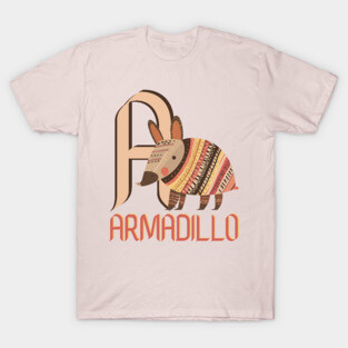 A for Armadillo - Alphabet Animal Letter A - Boho Chic Style T-Shirt