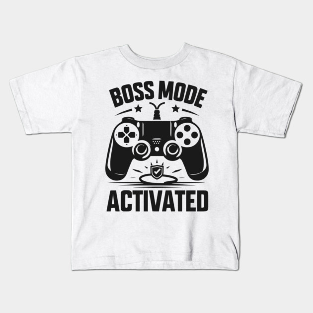 Boss Mode Activated Kids T-Shirt by Frank Ring