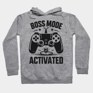 Boss Mode Activated Hoodie
