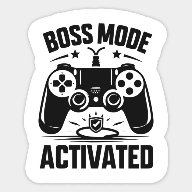 Boss Mode Activated Sticker by Frank Ring