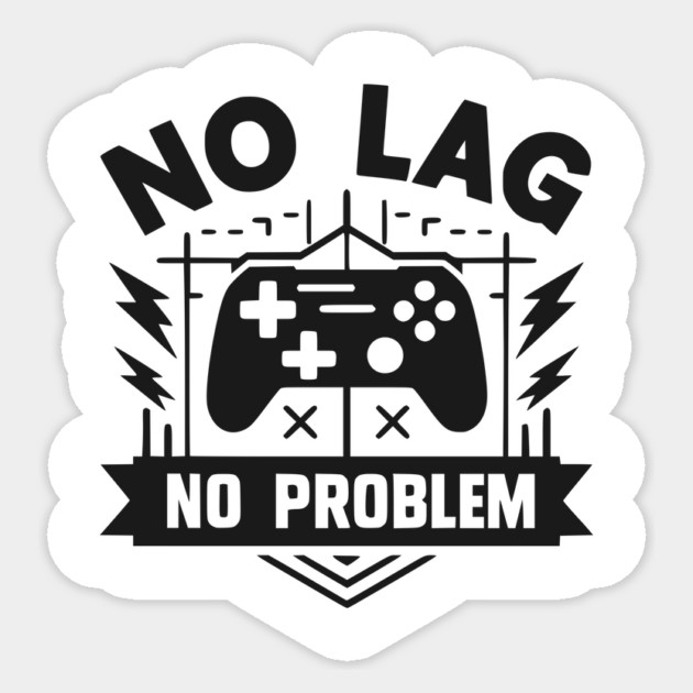 No Lag No Problem Sticker by Frank Ring