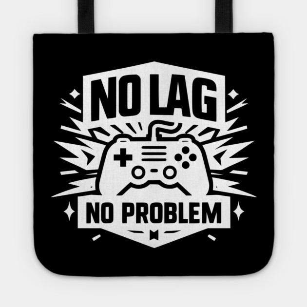 No Lag No Problem Tote by Frank Ring