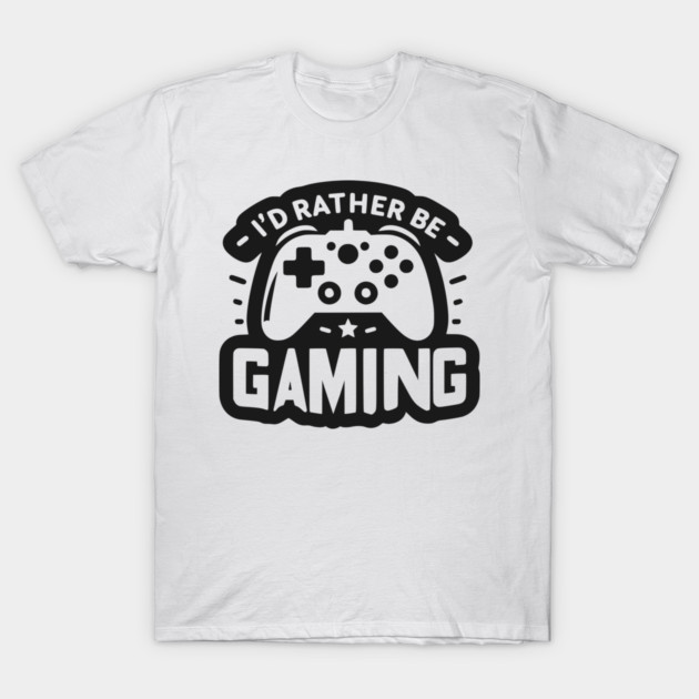 I’d Rather Be Gaming T-Shirt by Frank Ring