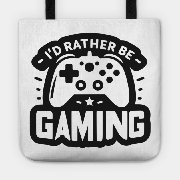 I’d Rather Be Gaming Tote by Frank Ring