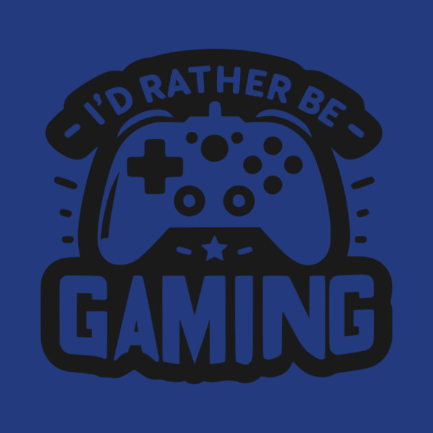 I’d Rather Be Gaming by Frank Ring