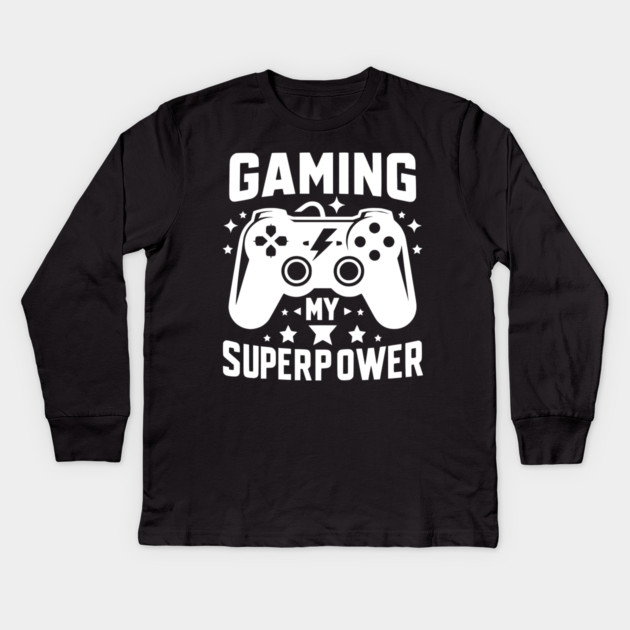 Gaming My Superpower Kids Long Sleeve T-Shirt by Frank Ring