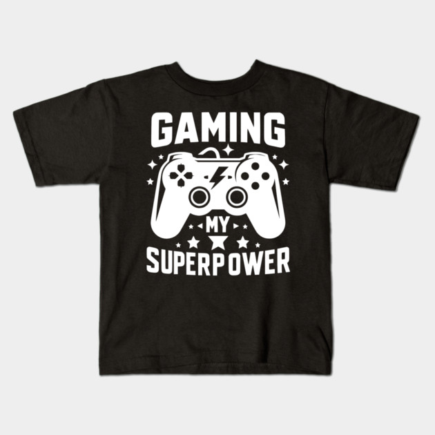 Gaming My Superpower Kids T-Shirt by Frank Ring