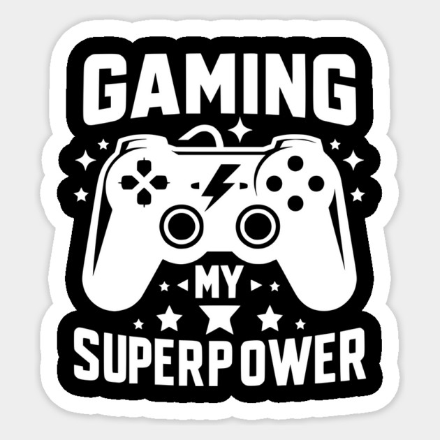 Gaming My Superpower Sticker by Frank Ring