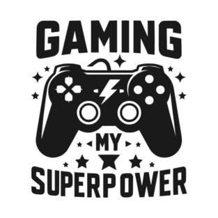 Gaming My Superpower T-Shirt