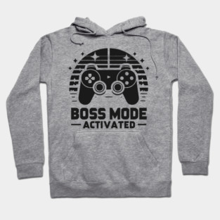 Boss Mode Activated Hoodie