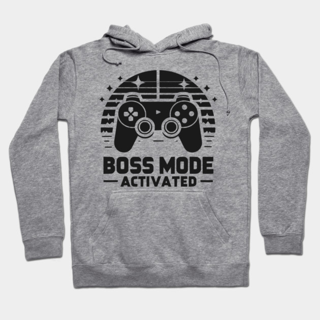 Boss Mode Activated Hoodie by Frank Ring