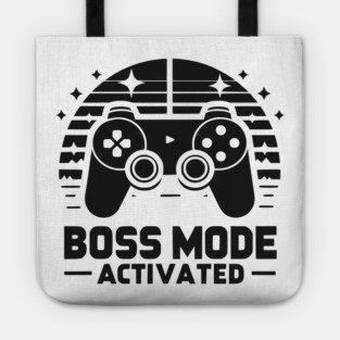 Boss Mode Activated Tote