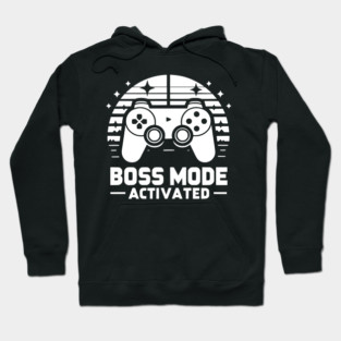 Boss Mode Activated Hoodie