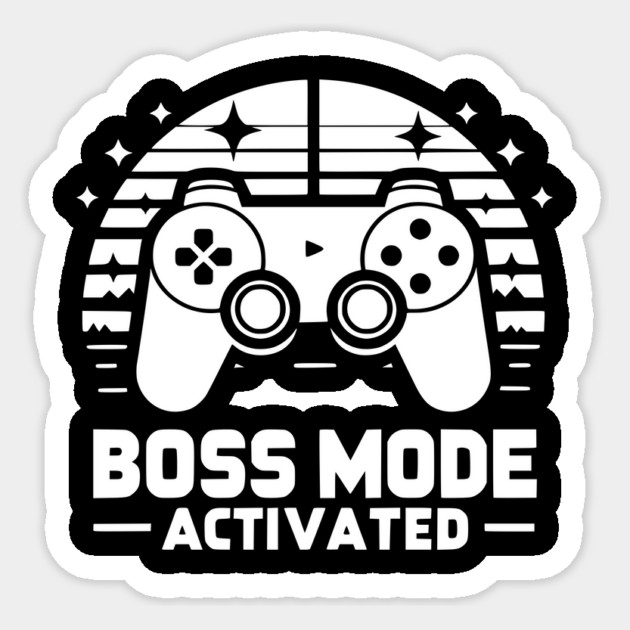 Boss Mode Activated Sticker by Frank Ring