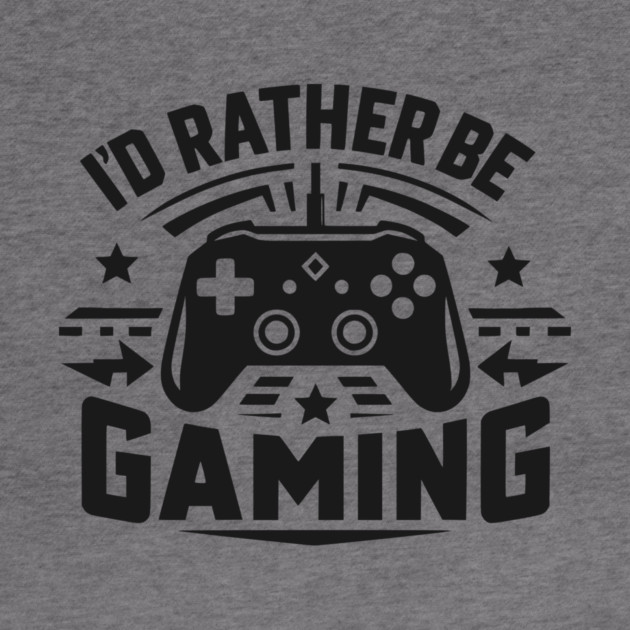I’d Rather Be Gaming by Frank Ring