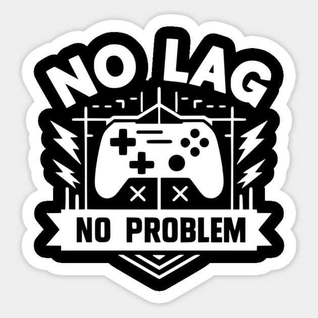 No Lag No Problem Sticker by Frank Ring