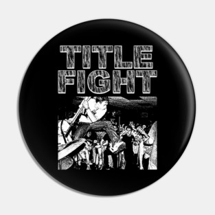Title Fight Pin
