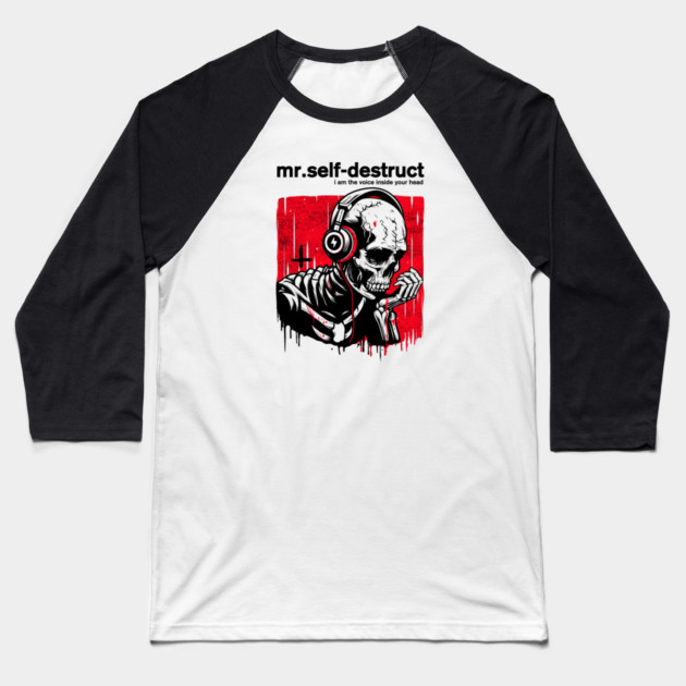 Mr. SELF-DESTRUCT Baseball T-Shirt by artslaves