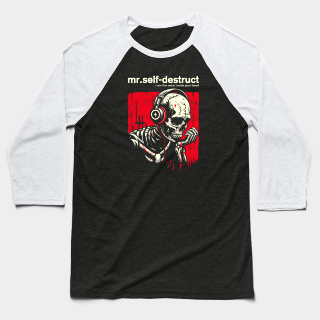 Mr. SELF-DESTRUCT Baseball T-Shirt by artslaves